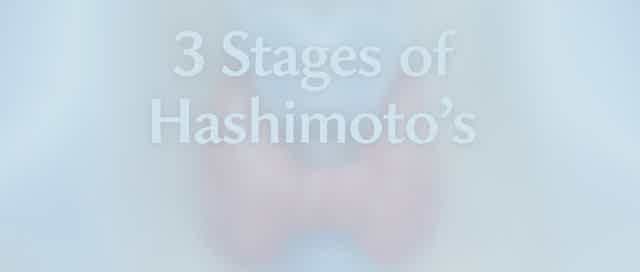 What Stage of Hashimoto’s Are You In? Here’s How to Tell (And What to Do Next)